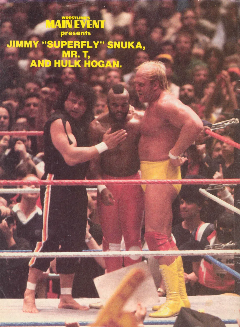 Jimmy Snuka (left), Mr. T (center) and Hulk Hogan (right) at Wrestlemania I, 1985